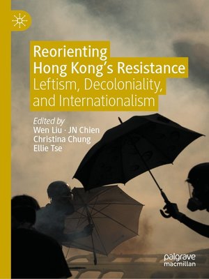 cover image of Reorienting Hong Kong's Resistance